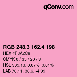 カラーコード: RGB 248.3 162.4 198 | qconv.com