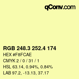 カラーコード: RGB 248.3 252.4 174 | qconv.com