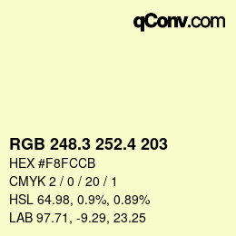 カラーコード: RGB 248.3 252.4 203 | qconv.com