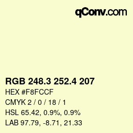 カラーコード: RGB 248.3 252.4 207 | qconv.com