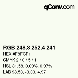 カラーコード: RGB 248.3 252.4 241 | qconv.com