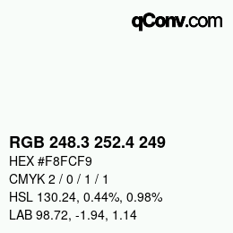 カラーコード: RGB 248.3 252.4 249 | qconv.com