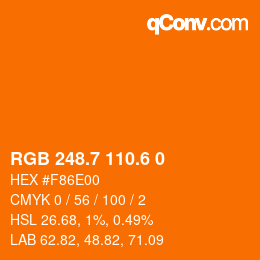 カラーコード: RGB 248.7 110.6 0 | qconv.com