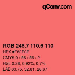 カラーコード: RGB 248.7 110.6 110 | qconv.com