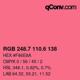 カラーコード: RGB 248.7 110.6 138 | qconv.com