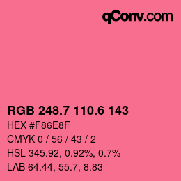 カラーコード: RGB 248.7 110.6 143 | qconv.com