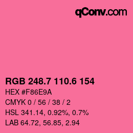 カラーコード: RGB 248.7 110.6 154 | qconv.com