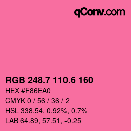 カラーコード: RGB 248.7 110.6 160 | qconv.com