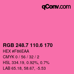 カラーコード: RGB 248.7 110.6 170 | qconv.com