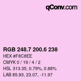 カラーコード: RGB 248.7 200.6 238 | qconv.com