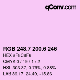 カラーコード: RGB 248.7 200.6 246 | qconv.com