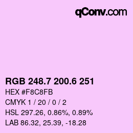 カラーコード: RGB 248.7 200.6 251 | qconv.com
