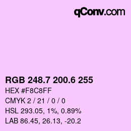 カラーコード: RGB 248.7 200.6 255 | qconv.com