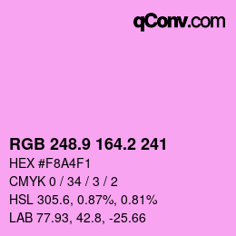 カラーコード: RGB 248.9 164.2 241 | qconv.com
