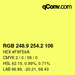 カラーコード: RGB 248.9 254.2 106 | qconv.com
