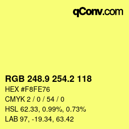 カラーコード: RGB 248.9 254.2 118 | qconv.com
