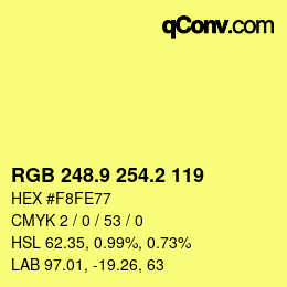 カラーコード: RGB 248.9 254.2 119 | qconv.com