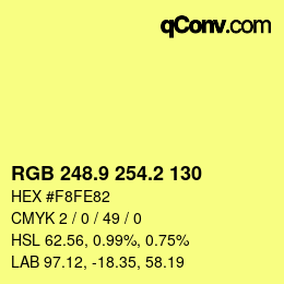 カラーコード: RGB 248.9 254.2 130 | qconv.com