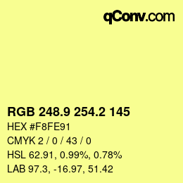 カラーコード: RGB 248.9 254.2 145 | qconv.com