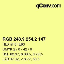 カラーコード: RGB 248.9 254.2 147 | qconv.com