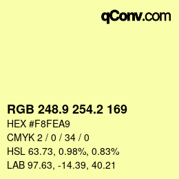 カラーコード: RGB 248.9 254.2 169 | qconv.com