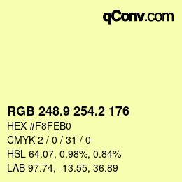 カラーコード: RGB 248.9 254.2 176 | qconv.com