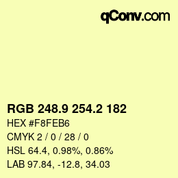 カラーコード: RGB 248.9 254.2 182 | qconv.com