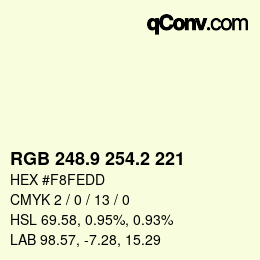カラーコード: RGB 248.9 254.2 221 | qconv.com