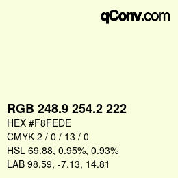 カラーコード: RGB 248.9 254.2 222 | qconv.com