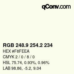 Color code: RGB 248.9 254.2 234 | qconv.com