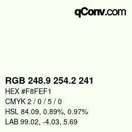 カラーコード: RGB 248.9 254.2 241 | qconv.com