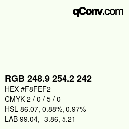 Color code: RGB 248.9 254.2 242 | qconv.com