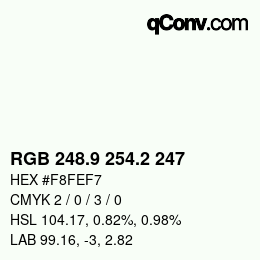 Color code: RGB 248.9 254.2 247 | qconv.com
