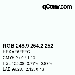 カラーコード: RGB 248.9 254.2 252 | qconv.com