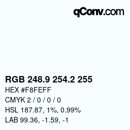 Color code: RGB 248.9 254.2 255 | qconv.com