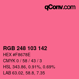 Color code: RGB 248 103 142 | qconv.com