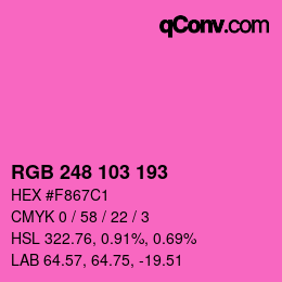 Color code: RGB 248 103 193 | qconv.com
