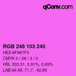 Color code: RGB 248 103 240 | qconv.com