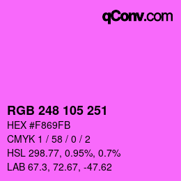 Color code: RGB 248 105 251 | qconv.com