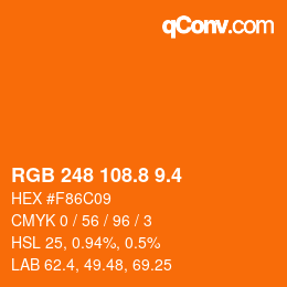 カラーコード: RGB 248 108.8 9.4 | qconv.com