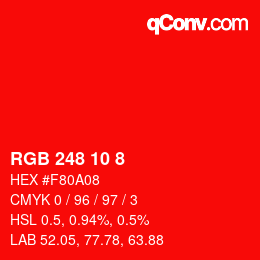 カラーコード: RGB 248 10 8 | qconv.com