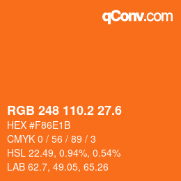 カラーコード: RGB 248 110.2 27.6 | qconv.com