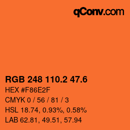 カラーコード: RGB 248 110.2 47.6 | qconv.com