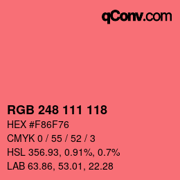 カラーコード: RGB 248 111 118 | qconv.com