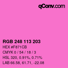 Color code: RGB 248 113 203 | qconv.com