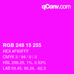 Color code: RGB 248 15 255 | qconv.com