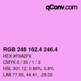 カラーコード: RGB 248 162.4 246.4 | qconv.com