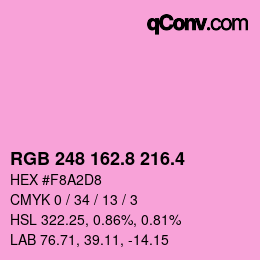 カラーコード: RGB 248 162.8 216.4 | qconv.com