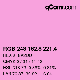 カラーコード: RGB 248 162.8 221.4 | qconv.com