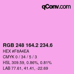 カラーコード: RGB 248 164.2 234.6 | qconv.com